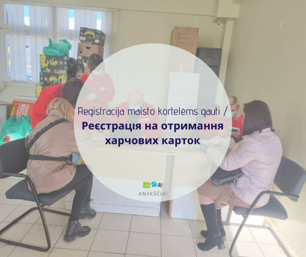 Registracija maisto kortelėms gauti / Реєстрація на отримання харчових карток