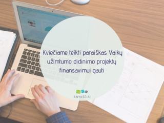 Kviečiame teikti paraiškas Vaikų užimtumo didinimo projektų finansavimui gauti