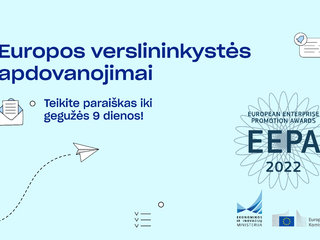 Pratęstas terminas teikti paraiškas 2022 m. Europos verslininkystės skatinimo apdovanojimų...