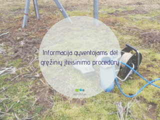 Informacija gyventojams dėl gręžinių įteisinimo procedūrų