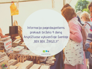 Informacija pageidaujantiems prekiauti ar teikti paslaugas 2022 m. birželio 4 dieną Anykščiuose...