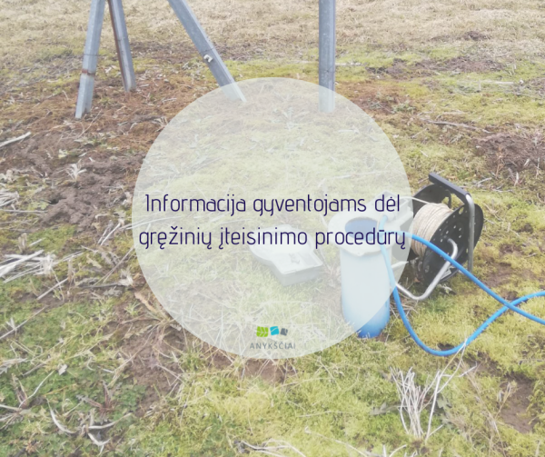 Informacija gyventojams dėl gręžinių įteisinimo procedūrų