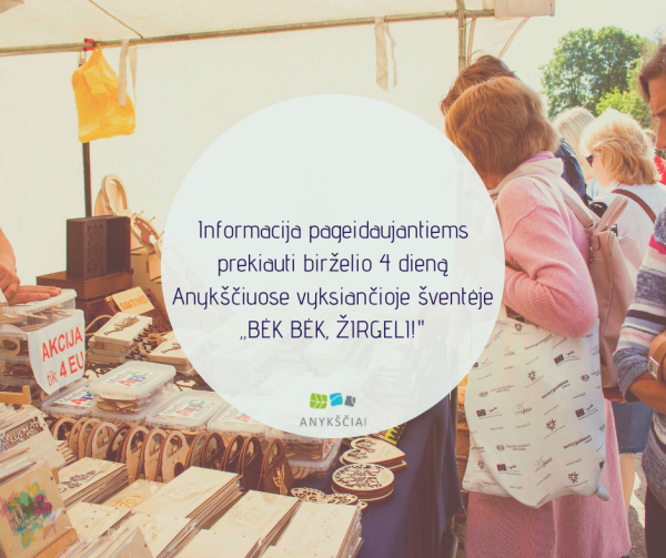 Informacija pageidaujantiems prekiauti ar teikti paslaugas 2022 m. birželio 4 dieną Anykščiuose...