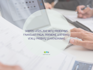 SKIRTOS LĖŠOS 2022 METŲ PROJEKTAMSFINANSUOTI PAGAL PRIEMONĘ LEIDYBINIŲ VEIKLŲ PROJEKTŲ ĮGYVENDINIMAS