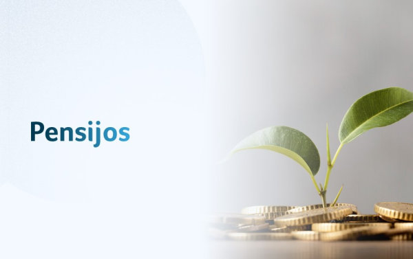 Nuo vasaros – didesnės įvairių rūšių pensijos