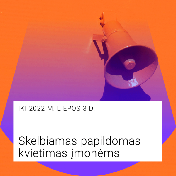 Projekte „Dizaino sparnai“ – papildomas kvietimas įmonėms iki 2022 m. liepos 3 d. ir nemokamos...