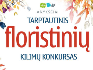 KVIEČIAME DALYVAUTI TARPTAUTINIAME FLORISTINIŲ KILIMŲ KONKURSE