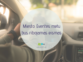 MIESTO ŠVENTĖS METU BUS RIBOJAMAS EISMAS