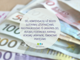 DĖL KOMPENSACIJŲ UŽ BŪSTO SUTEIKIMĄ UŽSIENIEČIAMS, PASITRAUKUSIEMS IŠ UKRAINOS DĖL RUSIJOS...