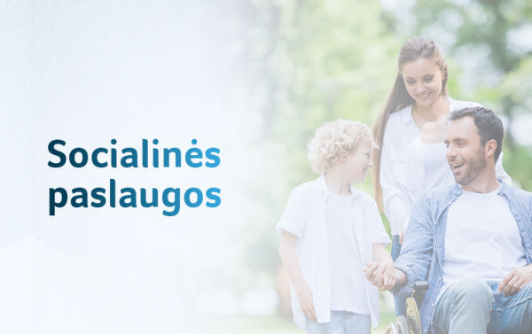 Socialinės paslaugos šeimoms, auginančioms vaikus: ką svarbu žinoti?