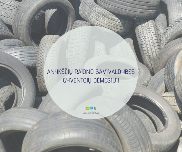 ANYKŠČIŲ RAJONO SAVIVALDYBĖS GYVENTOJŲ DĖMESIUI!