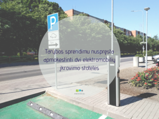 Tarybos sprendimu nuspręsta apmokestinti dvi elektromobilių įkrovimo stoteles