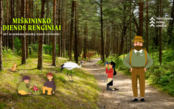 Miškininkai kviečia į nemokamus Miškininko dienos renginius visoje Lietuvoje