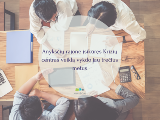 Anykščių rajone įsikūręs Krizių centras veiklą vykdo jau trečius metus