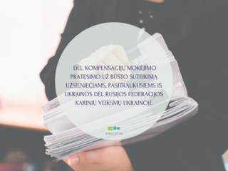 DĖL KOMPENSACIJŲ MOKĖJIMO PRATĘSIMO UŽ BŪSTO SUTEIKIMĄ UŽSIENIEČIAMS, PASITRAUKUSIEMS IŠ UKRAINOS...