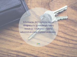 Informacija dėl Anykščių rajono daugiabučių gyvenamųjų namų bendrojo naudojimo objektų...