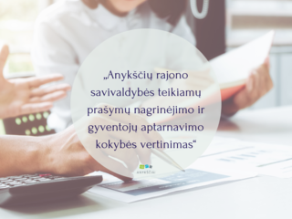 „Anykščių rajono savivaldybės teikiamų prašymų nagrinėjimo ir gyventojų aptarnavimo kokybės...