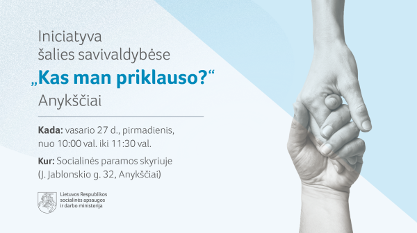 Iniciatyva šalies savivaldybėse „Kas man priklauso?“