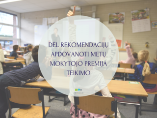 DĖL REKOMENDACIJŲ APDOVANOTI METŲ MOKYTOJO PREMIJA TEIKIMO