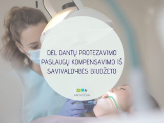DĖL DANTŲ PROTEZAVIMO PASLAUGŲ KOMPENSAVIMO IŠ SAVIVALDYBĖS BIUDŽETO 2023 M.