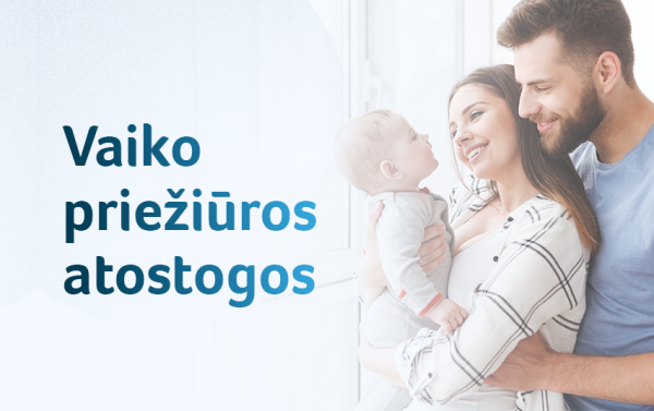 Tėvai pradeda naudotis pasikeitusia vaiko priežiūros atostogų tvarka