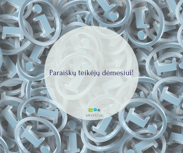 Paraiškų teikėjų dėmesiui!
