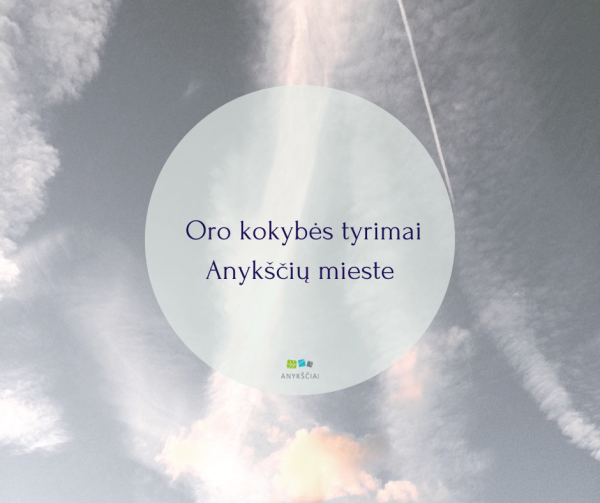 Oro kokybės tyrimai Anykščių mieste