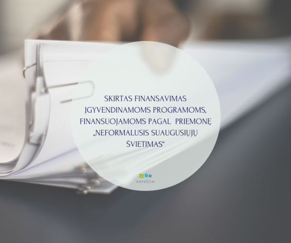 SKIRTAS FINANSAVIMAS ĮGYVENDINAMOMS PROGRAMOMS, FINANSUOJAMOMS PAGAL ANYKŠČIŲ RAJONO SAVIVALDYBĖS...