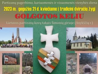 2023 M. GEGUŽĖS 21 D. KVIEČIAME Į TRADICINĮ DVIRAČIŲ ŽYGĮ „GOLGOTOS KELIU“ LIETUVOS PARTIZANŲ...