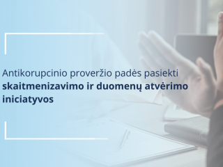 E. Jablonskas: antikorupcinio proveržio padės pasiekti skaitmenizavimo ir duomenų atvėrimo...