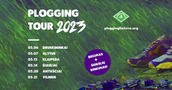 Gegužę “Ploging'as Lietuvoje” komanda keliauja į Plogging Turą!