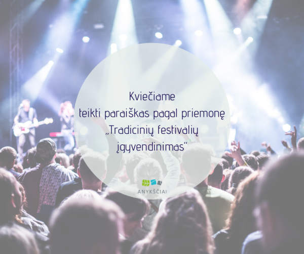 Kviečiame teikti paraiškas pagal priemonę „Tradicinių festivalių įgyvendinimas“ 