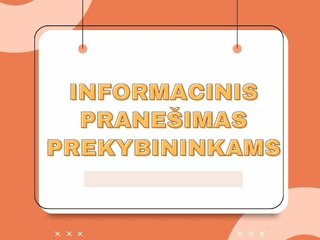Informacinis pranešimas
