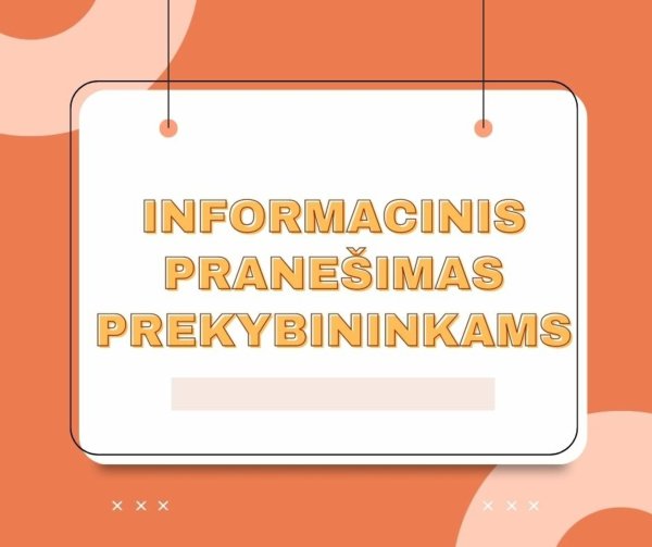 Informacinis pranešimas
