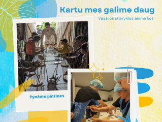 Stovykla globojamiems vaikams ,,Kartu mes galim daug“