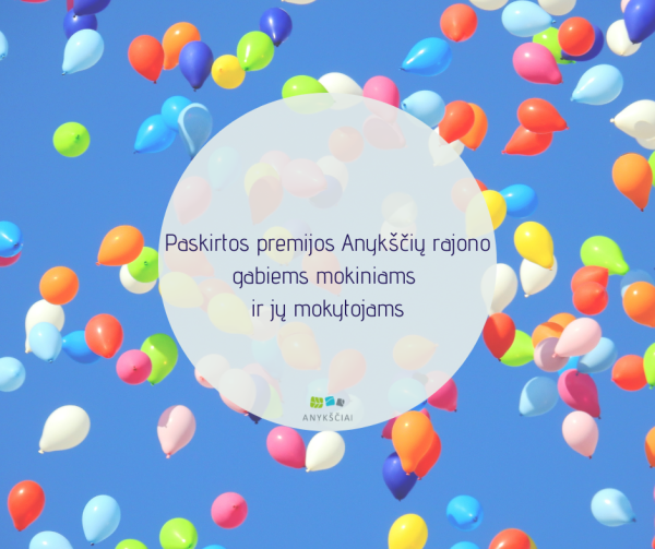 Paskirtos premijos Anykščių rajono gabiems mokiniams ir jų mokytojams
