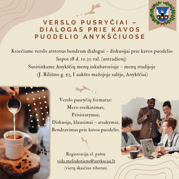 Verslo pusryčiai – dialogas prie kavos puodelio Anykščiuose