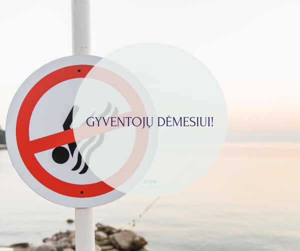 GYVENTOJŲ DĖMESIUI!