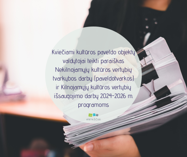 Kvietimas teikti paraiškas