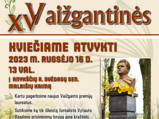 Vaižgantinės laukia svečių, o Vaižganto premijos konkursas pratęsiamas