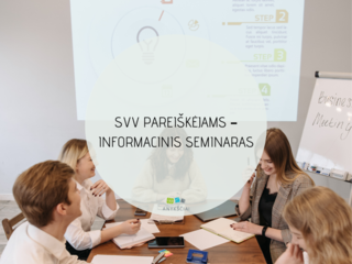SVV PAREIŠKĖJAMS – INFORMACINIS SEMINARAS
