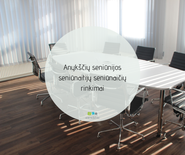 Anykščių seniūnijos seniūnaitijų seniūnaičių rinkimai