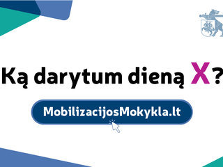 Startavo informacinė-edukacinė platforma „Mobilizacijos mokykla“!