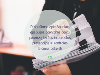 Pranešimas apie Aplinkos apsaugos agentūros gautą paraišką taršos integruotos prevencijos ir...
