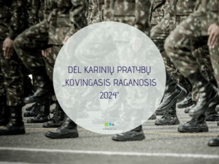 DĖL KARINIŲ PRATYBŲ „KOVINGASIS RAGANOSIS 2024“