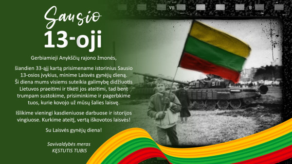 Savivaldybės mero sveikinimas Laisvės gynėjų dienos proga!