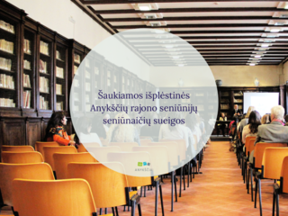 Šaukiamos išplėstinės Anykščių rajono seniūnijų seniūnaičių sueigos