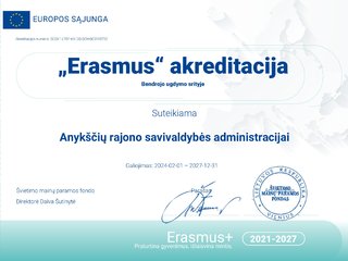 Anykščių rajono savivaldybės administracijai suteikta ,,Erasmus“ akreditacija