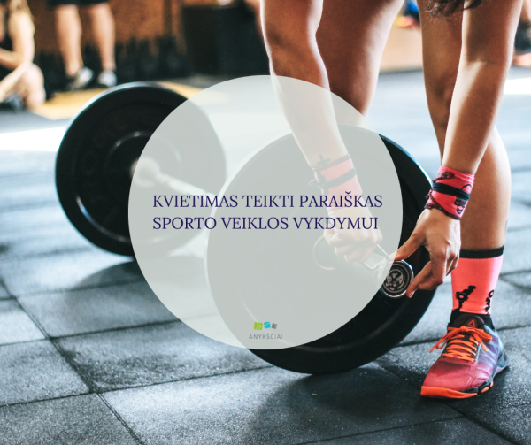 KVIETIMAS TEIKTI PARAIŠKAS SPORTO VEIKLOS VYKDYMUI