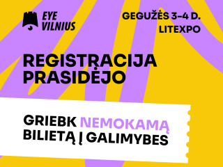 Pradedama nemokama ir atvira registracija į EYE Vilnius festivalį!